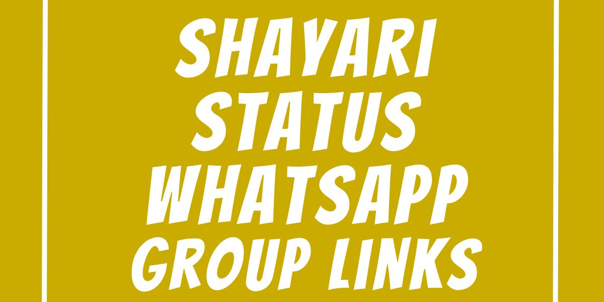 Shayari Status WhatsApp Group Links