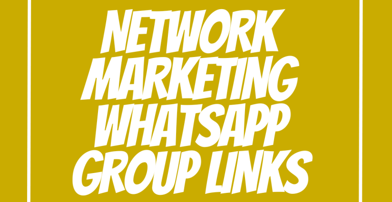 Network Marketing WhatsApp Group Links