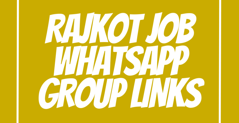 Rajkot Job WhatsApp Group Links