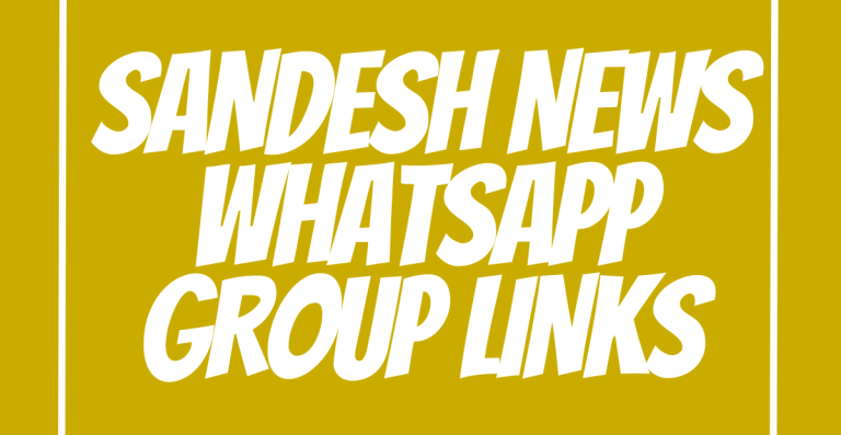 Sandesh News WhatsApp Group Links