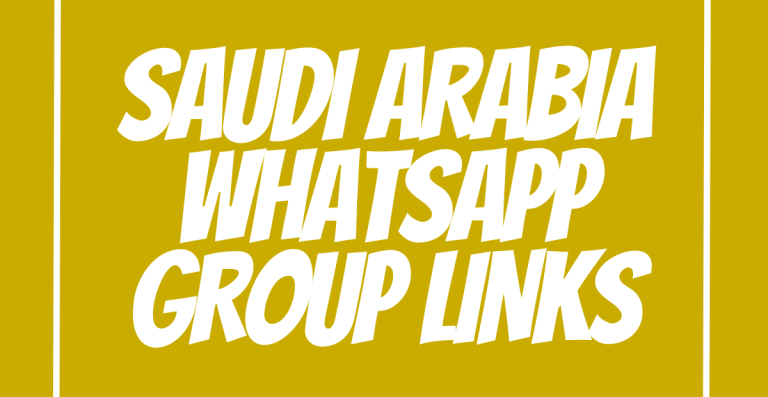 Saudi Arabia WhatsApp Group Links