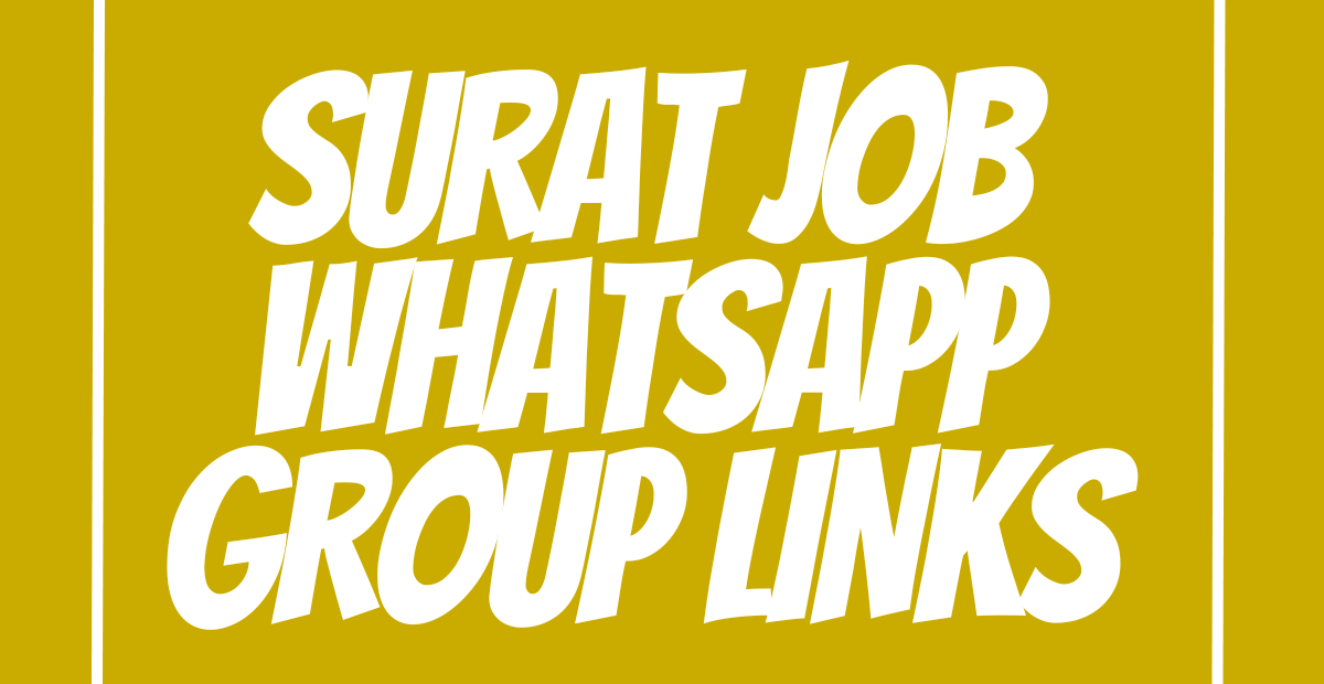 Surat Job WhatsApp Group Links