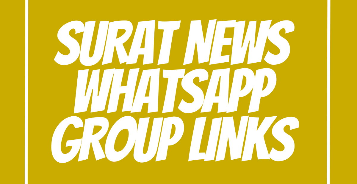 Surat News WhatsApp Group Links