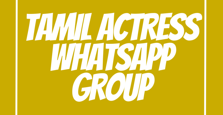 Tamil Actress WhatsApp group