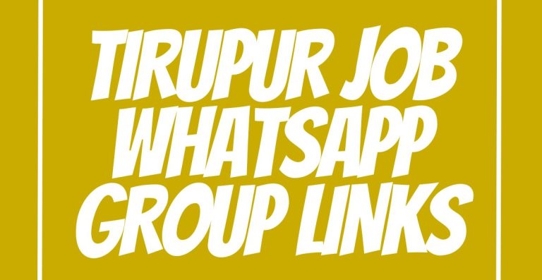 Tirupur Job WhatsApp Group Links