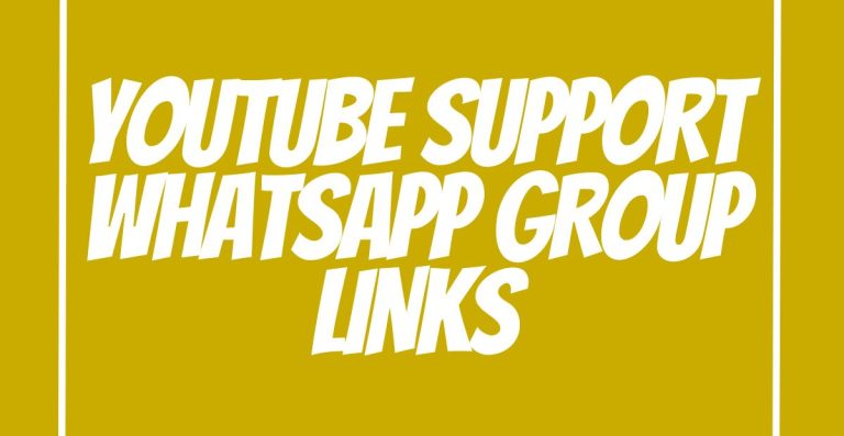 YouTube Support WhatsApp Group Links