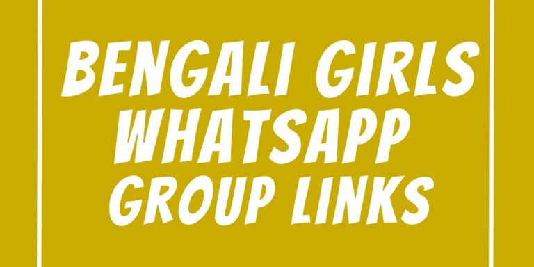 Bengali Girls WhatsApp Group Links