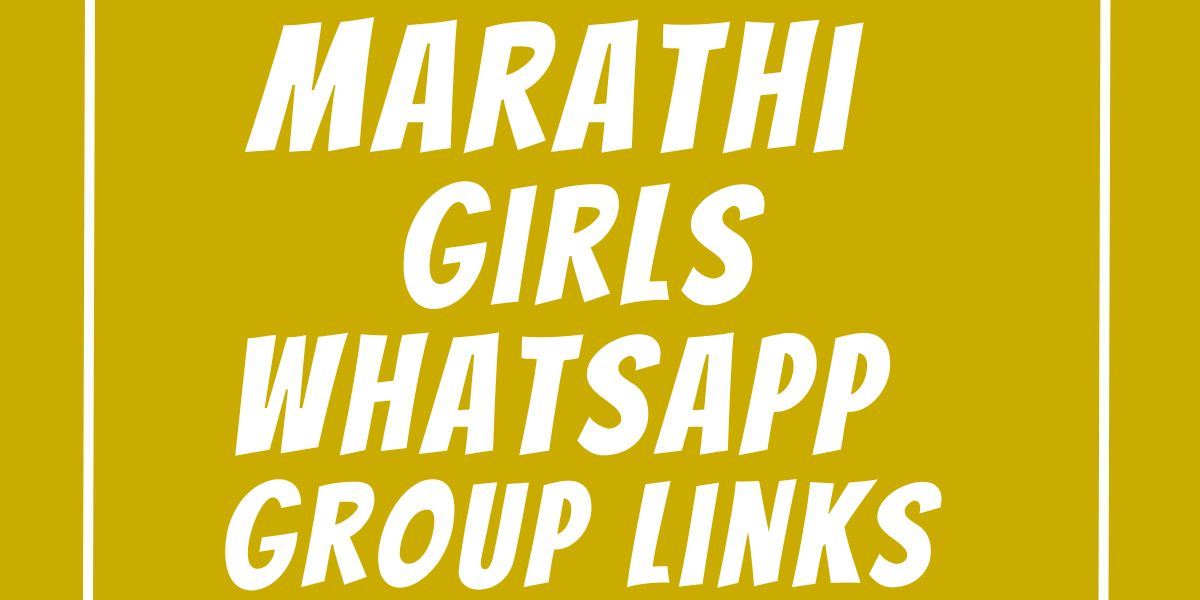 Marathi Girls WhatsApp Group Links