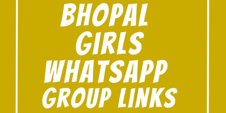 Bhopal Girls WhatsApp Group Links