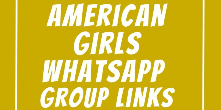 American Girls WhatsApp Group Links