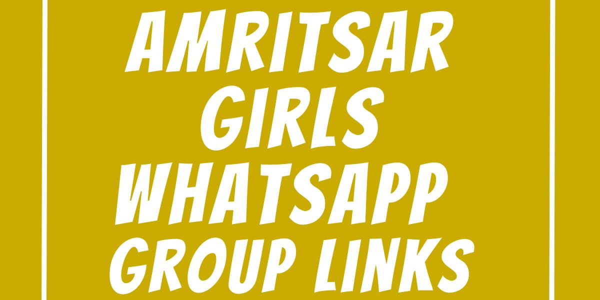 Amritsar Girls WhatsApp Group Links