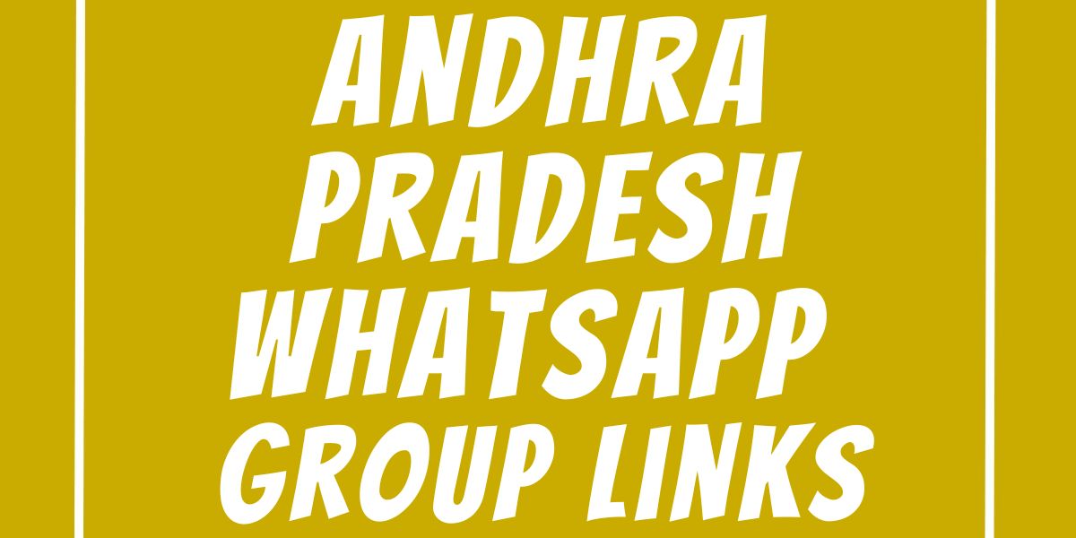 Andhra Pradesh WhatsApp Group Links