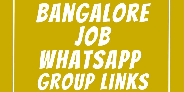 Bangalore Job WhatsApp Group Links