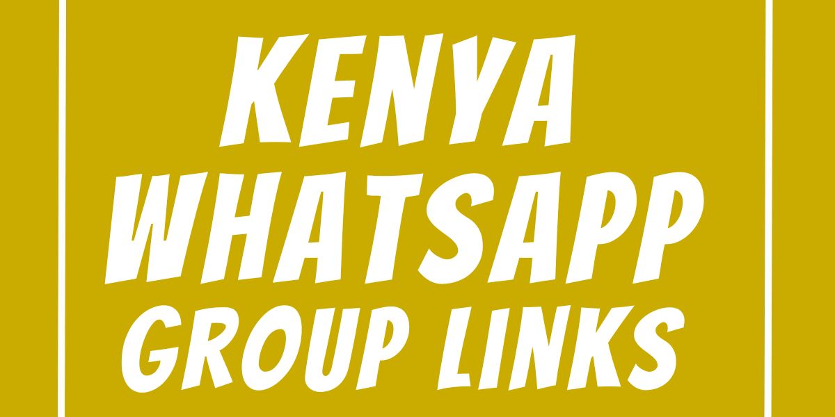 Kenya WhatsApp Group Links