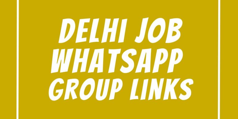 Delhi Job WhatsApp Group Links