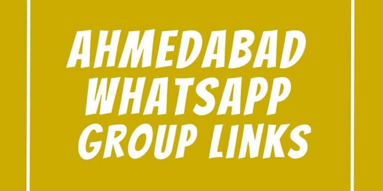 Ahmedabad WhatsApp Group Links