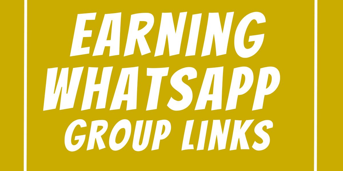 Earning WhatsApp Group Links