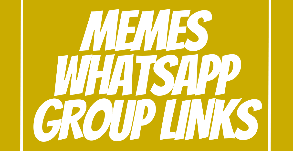 Memes WhatsApp Group Links