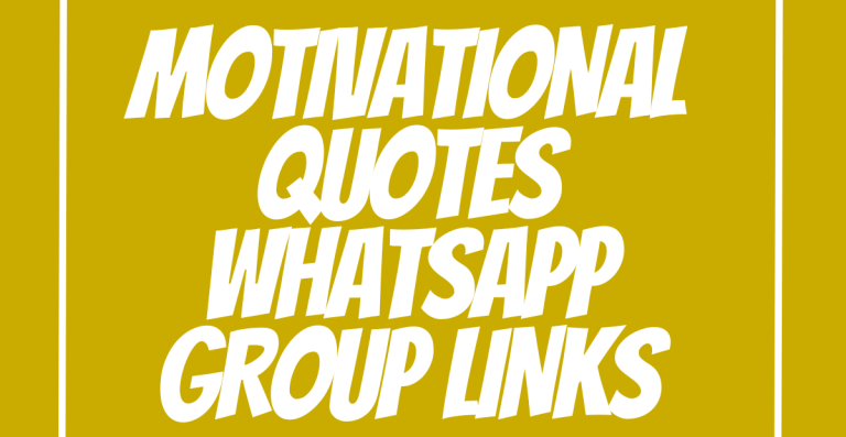 Motivational Quotes WhatsApp Group Links