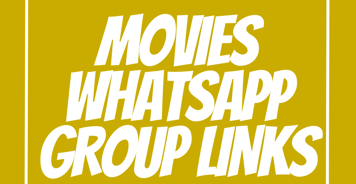 Movies WhatsApp Group Links