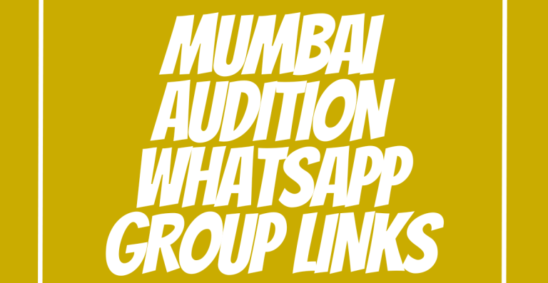 Mumbai Audition WhatsApp Group Links