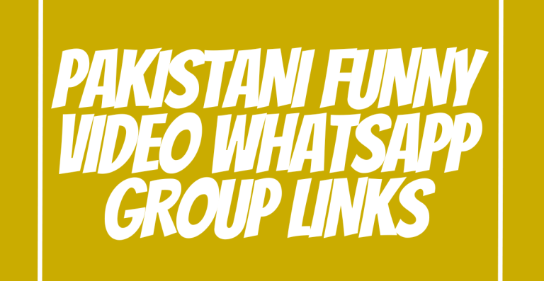 Pakistani Funny Video WhatsApp Group Links