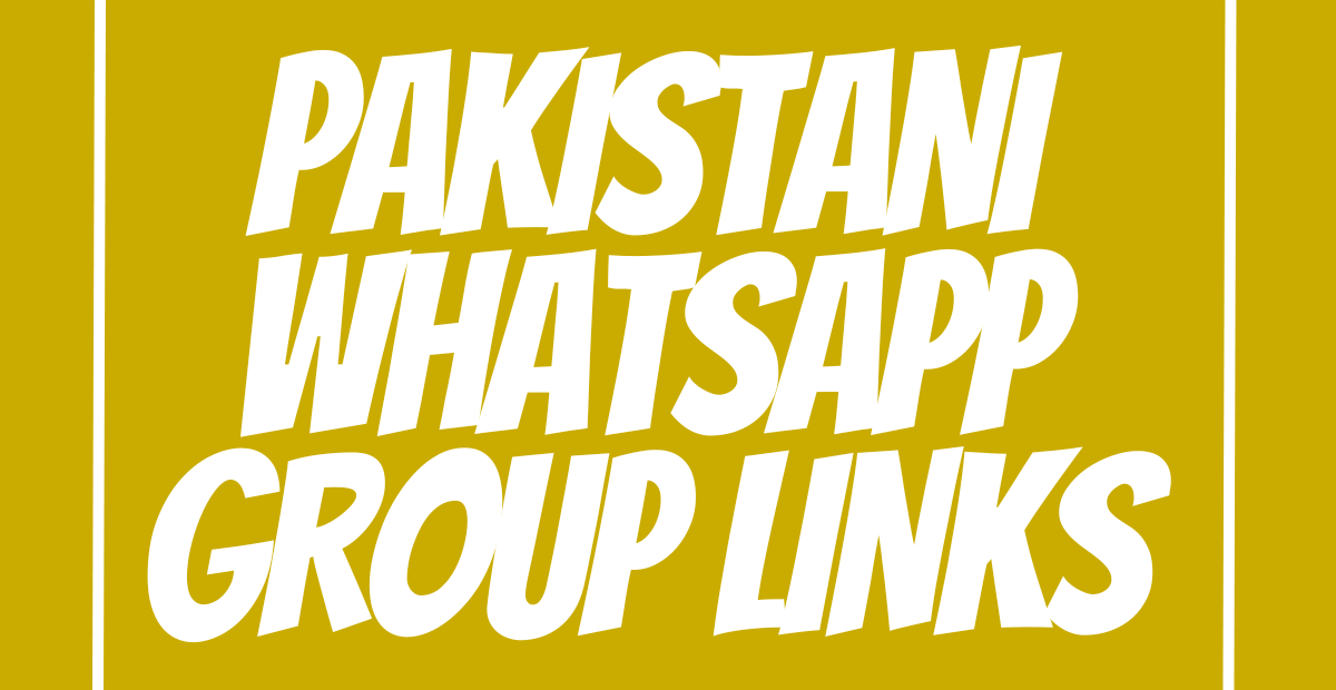 Pakistani WhatsApp Group Links