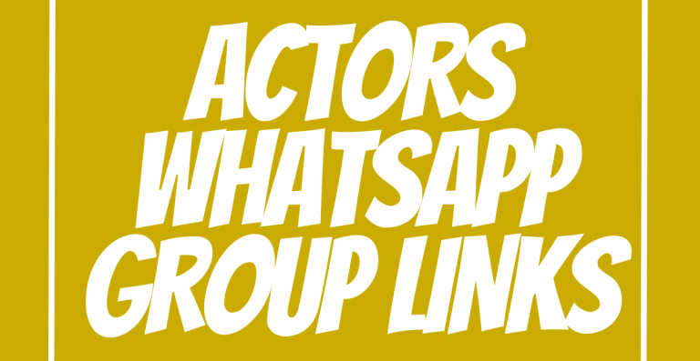 Actors WhatsApp Group Links