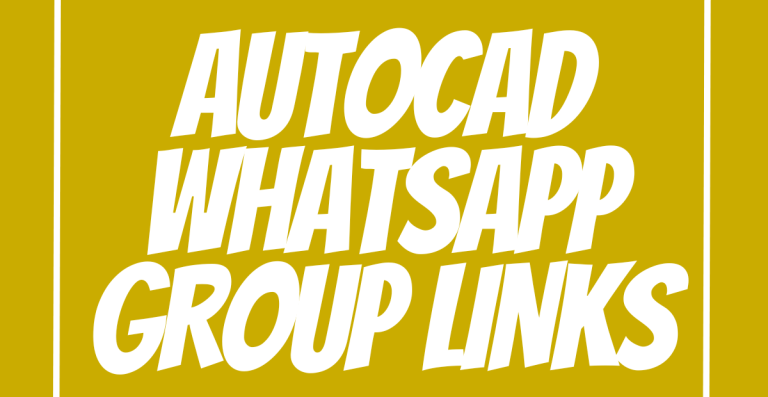 Autocad WhatsApp Group Links