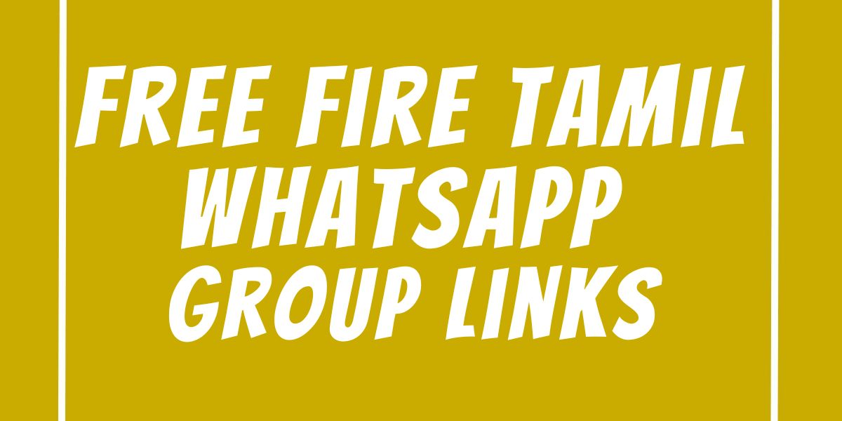 Free Fire Tamil WhatsApp Group Links