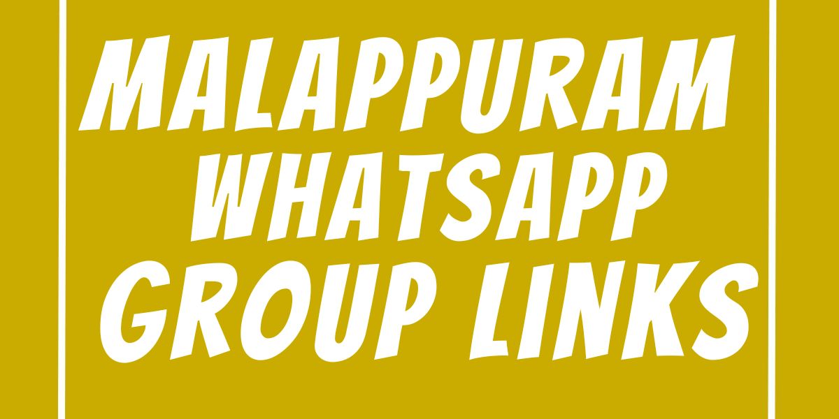 Malappuram WhatsApp Group Links