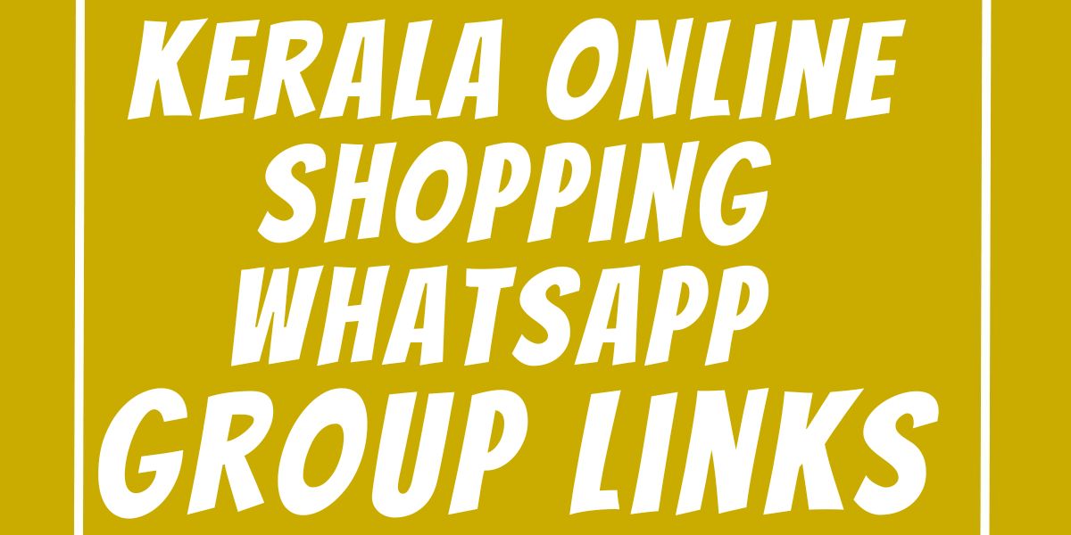 Kerala Online Shopping WhatsApp Group Links