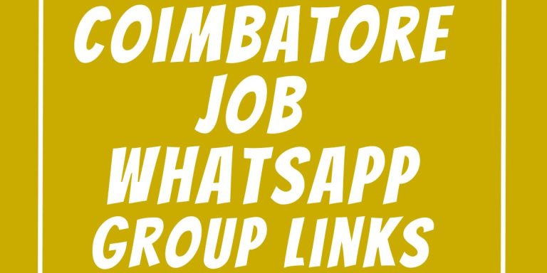 Coimbatore Job WhatsApp Group Links