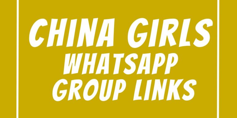 China Girls WhatsApp Group Links