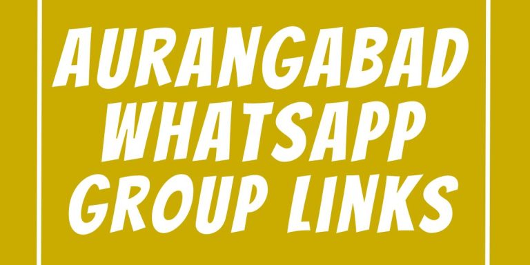 Aurangabad WhatsApp Group Links