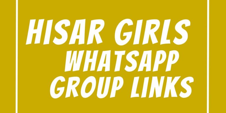 Hisar Girls WhatsApp Group Links