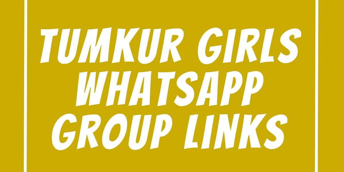 Tumkur Girls WhatsApp Group Links