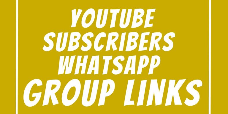 YouTube Subscribers WhatsApp Group Links