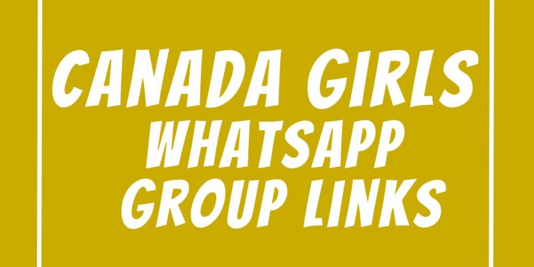 Canada Girls WhatsApp Group Links