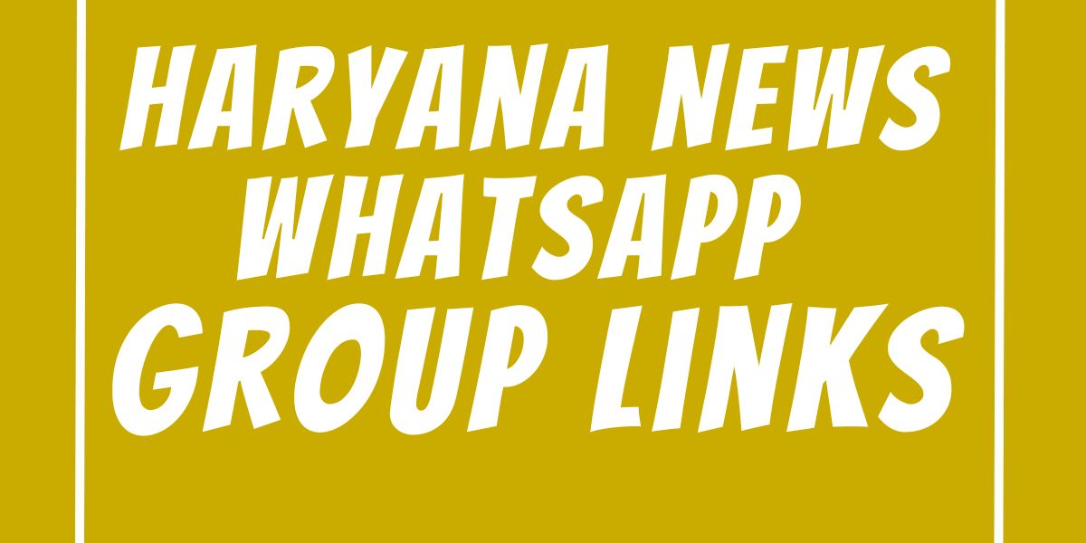 Haryana News WhatsApp Group Links