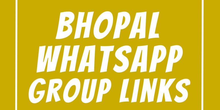 Bhopal WhatsApp Group Links