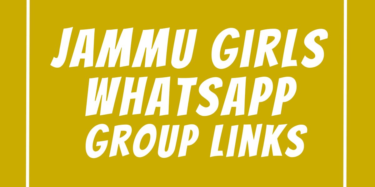 Jammu Girls WhatsApp Group Links