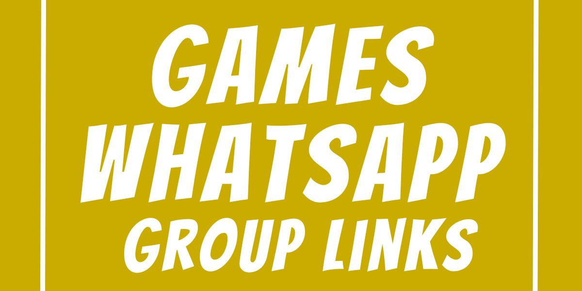 Games WhatsApp Group Links