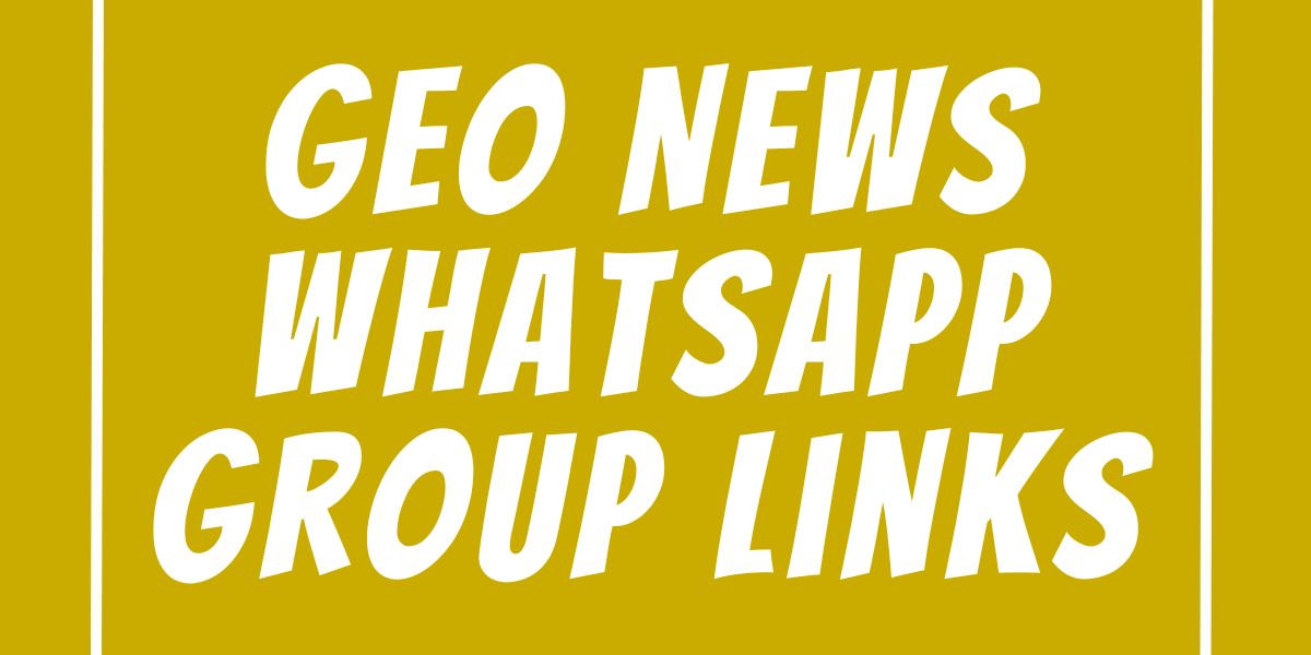 Geo News WhatsApp Group Links