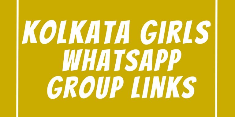 Kolkata Girls WhatsApp Group Links