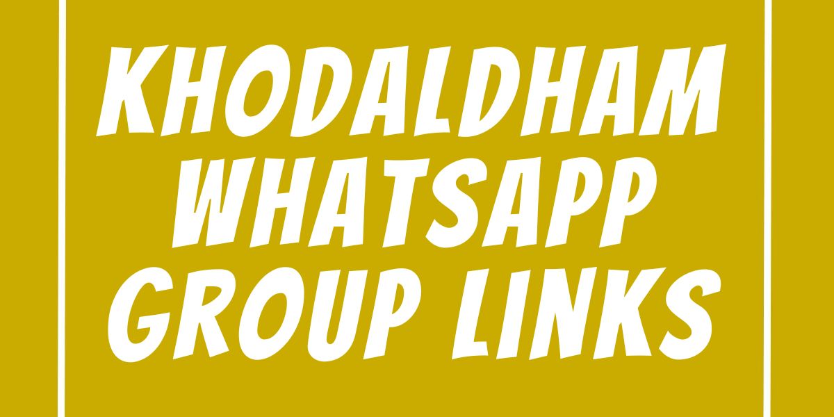 Khodaldham WhatsApp Group Links