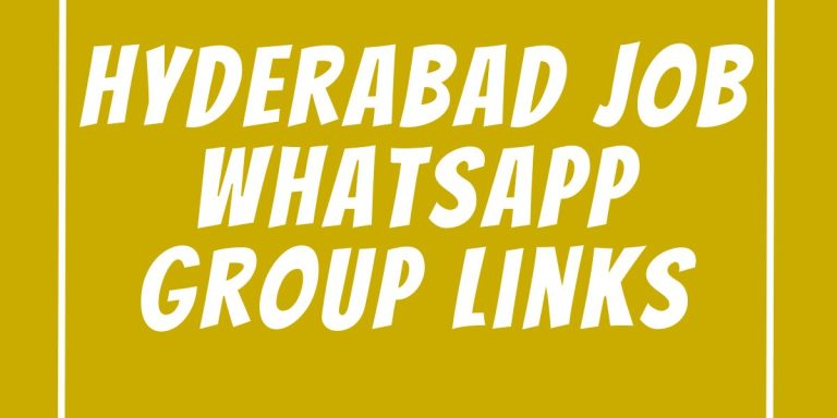 Hyderabad Job WhatsApp Group Links