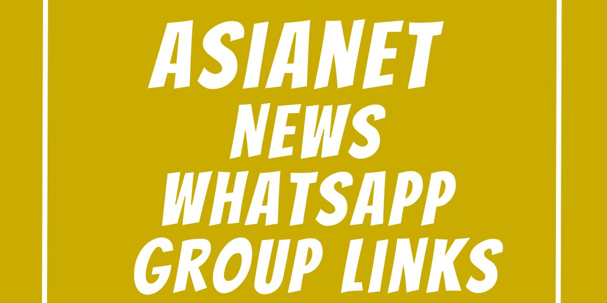 Asianet News WhatsApp Group Links