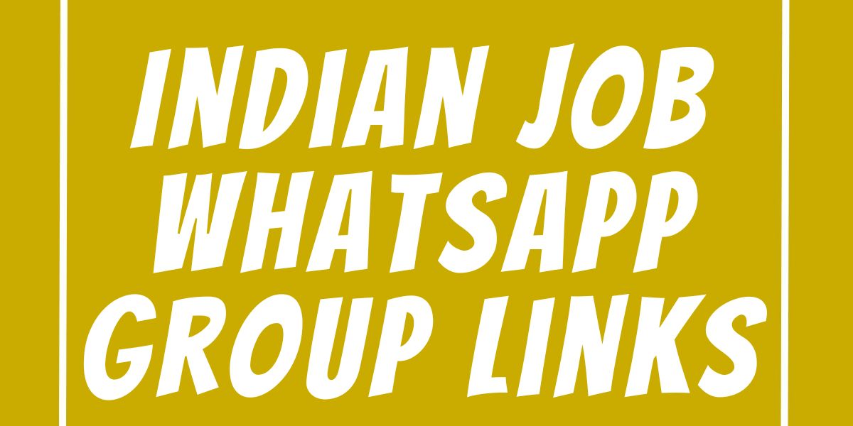 Indian Job WhatsApp Group Links