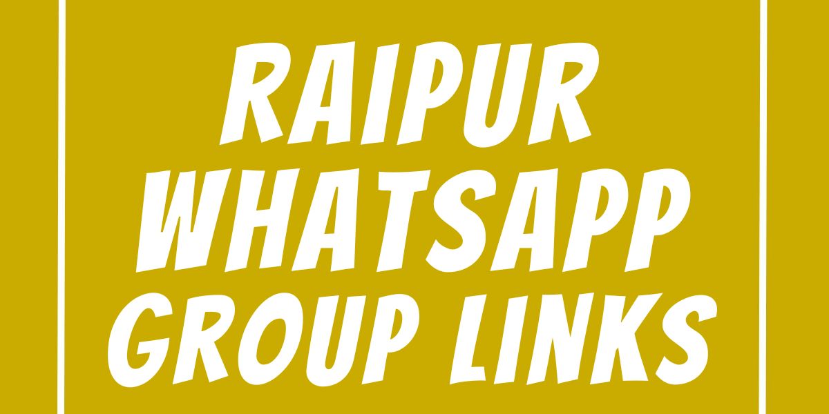 Raipur WhatsApp Group Links